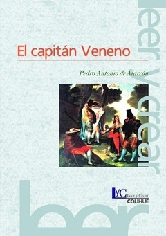 El capitán Veneno - Pedro Antonio de Alarcón - Libro