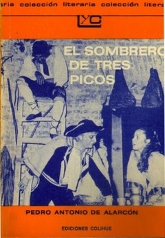 El sombrero de tres picos - Pedro Antonio Alarcón - Libro