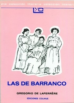 Las de Barranco - Gregorio de Laferrère - Libro