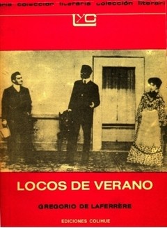 Locos de verano - Gregorio de Laferrère - Libro