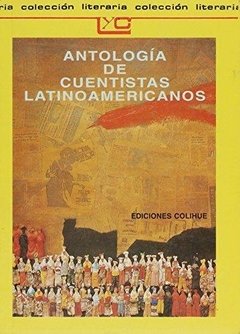 Antología de cuentistas latinoamericanos - Hebe Monges y Alicia F. de Veiga - Libro