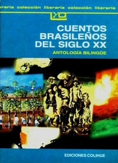 Cuentos brasileños del siglo XX - Antología bilingüe - Libro