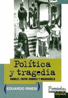 Política y tragedia - Eduardo Rinesi - Libro