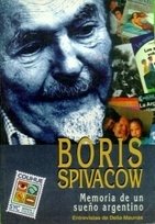 Boris Spivacow - Delia Maunás - Libro