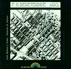 Fermín Bereterbide - Rolando H. Schere - Juan Molina y Vedia - Libro