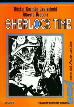 Sherlock Time - Alberto Breccia - Héctor Germán Oesterheld - Libro
