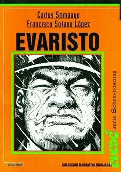Evaristo - Francisco Solano López - Carlos Sampayo - Libro