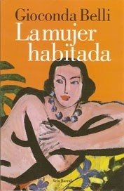 La mujer habitada - Gioconda Belli - Libro