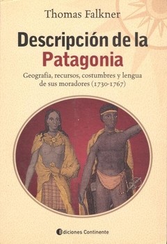 Descripción de la Patagonia - Thomas Falkner - Libro
