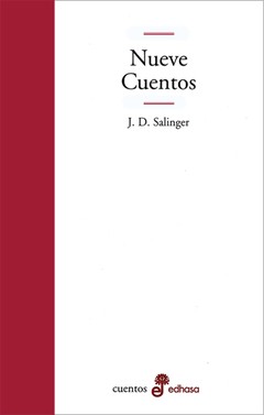 Nueve cuentos - J. D. Salinger - Libro