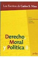 Derecho moral y política II - Carlos Nino