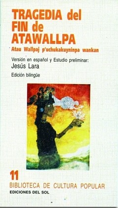 Tragedia del fin de Atawallpa - Jesús Lara - Libro