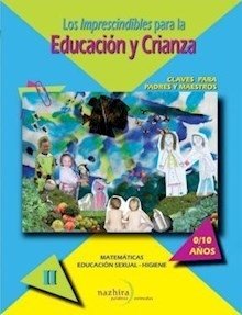 Los imprescindibles para la educación y crianza II - V.V. A.A. - Libro