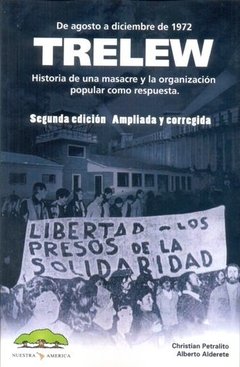 Trelew - Christian Petralito / Alberto Alderete - Libro