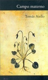 Campo materno - Tomás Aiello - Libro