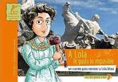 A Lola le gusta lo imposible - Silvia Sirkis - Libro