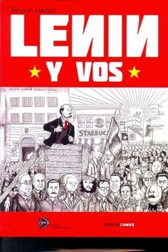 Lenin y vos - Bruno Bauer - Libro