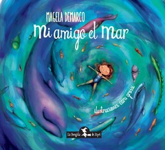 Mi amigo el Mar - Magela Demarco - Libro