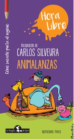 Animalanzas - Carlos Silveyra - Libro