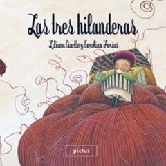Las tres hilanderas - Liliana Cinetto (Maxi Álbum)