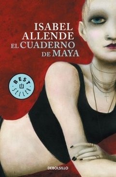 El cuaderno de Maya - Isabel Allende - Libro