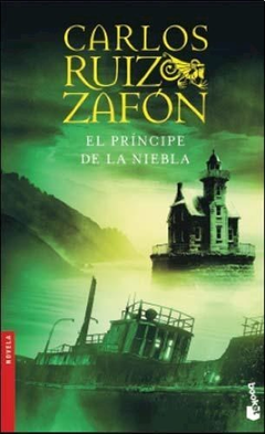 El príncipe de la niebla - Carlos Ruiz Zafón - Libro