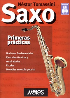 Néstor Tomassini - Saxo - Primeras Prácticas (Con CD)
