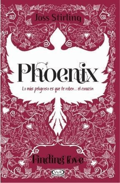 Phoenix - Finding love (2) - Joss Stirling - Libro
