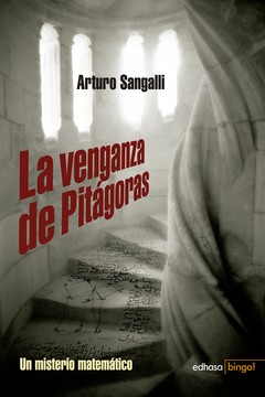 La venganza de Pitágoras - Arturo Sangalli - Libro