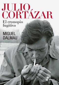 Julio Cortázar - Miguel Dalmau Soler - Libro