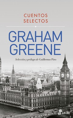 Cuentos selectos - Graham Greene - Libro
