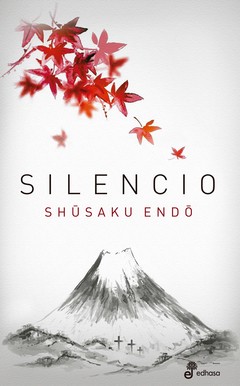 Silencio - Shusaku Endo - Libro