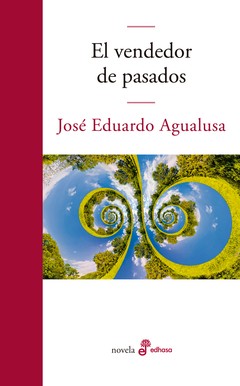 El vendedor de pasados - José Eduardo Agualusa - Libro