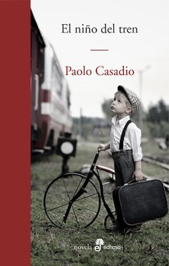 El niño del tren - Paolo Casadio - Libro