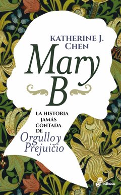 Mary B - Katherine J.Chen - Libro
