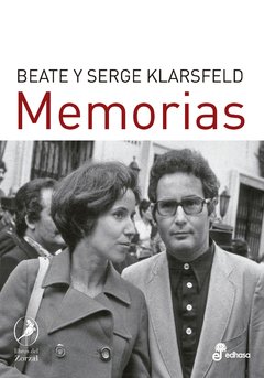 Memorias - Beate Klarsfeld / Serge Klarsfeld - Libro