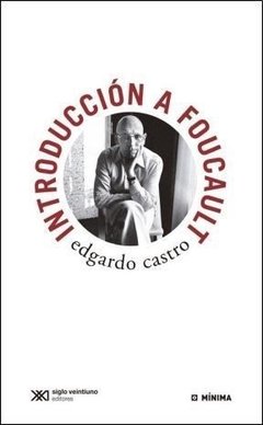 Introducción a Foucault - Edgardo Castro - Libro