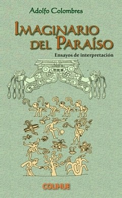 Imaginario del paraíso - Adolfo Colombres - Libro