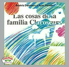 Las cosas de la familia Claroscuro - Beatriz Doumerc - Libro rústica