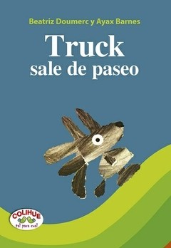Truck sale de paseo - Beatriz Doumerc - Libro (rústica)