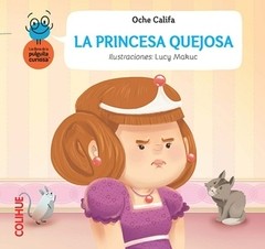 La Princesa Quejosa - Oche Califa - Libro