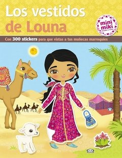 Los vestidos de Louna - Libro ( con 300 sticker para vestir a la muñeca )