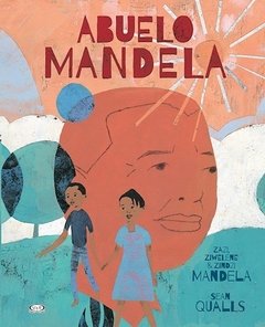 Abuelo Mandela - Zazi, Ziwelene & Zind - Libro