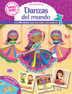 Los vestidos de Danzas del Mundo - Libro ( con 300 stickers para vestir a la muñeca )