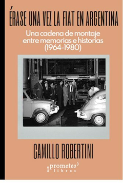 Érase una vez la Fiat - Camillo Robertini