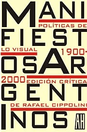 Manifiestos argentinos - Rafael Cippolini - Libro