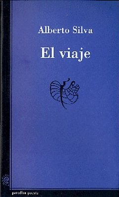 El viaje - Alberto Silva - Libro