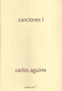 Carlos Aguirre - Canciones 1 - Libro