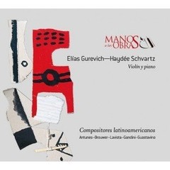 Elías Gurevich / Haydée Schvartz - Manos a las obras - CD