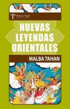 Nuevas leyendas orientales - Malba Tahan - Libro